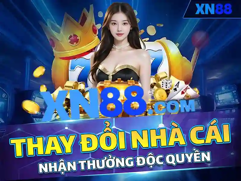 XN88 Nền Tảng Cá Cược Slot Uy Tín