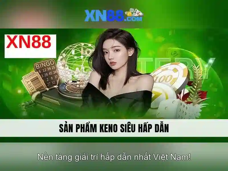 Ưu Đãi XN88 Độc Quyền